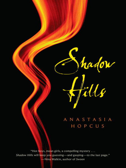 Title details for Shadow Hills by Anastasia Hopcus - Available